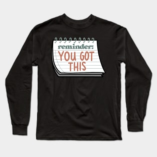 reminder note Long Sleeve T-Shirt